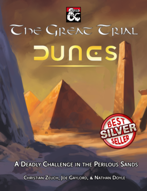 The Great Trial Dunes (Silver)