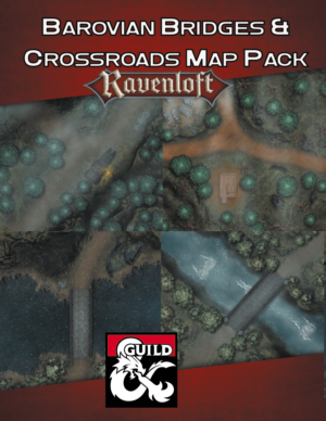 Barovian Bridges & Crossroads Map Pack